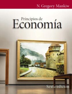 Principios de Economía – N. Gregory Mankiw – 6ta Edición