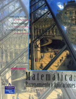 Matemática: Razonamiento y Aplicaciones – Charles D. Miller – 8va Edición