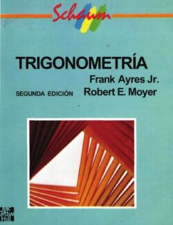 Trigonometría – Frank Ayres, Robert E. Moyer – 2da Edición