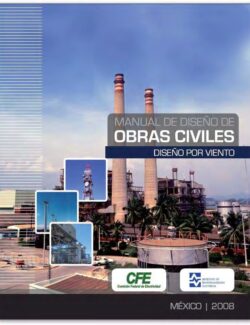 Manual de Diseño de Obras Civiles Diseño por Viento – CFE – Edición 2008