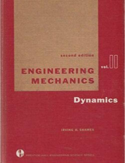 Ingeniería Mecánica: Dinámica – Irving H. Shames – 2da Edición