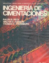 Ingeniería de Cimentaciones – Ralph B. Peck, Walter E. Hanson, Thomas H. Thornburn – 2da Edición