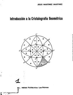 Introducción a la Cristalografía Geométrica – Jesús Martínez – 1ra Edición