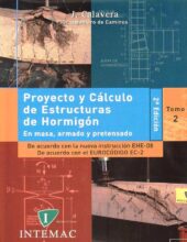 Proyecto y Cálculo de Estructuras de Hormigón: Tomo I – José Calavera – 1ra Edición