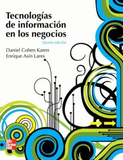Tecnologías de información en los Negocios – Daniel Cohen – 5ta Edición