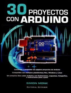 30 Proyectos con Arduino – Simon Monk – 1ra Edición