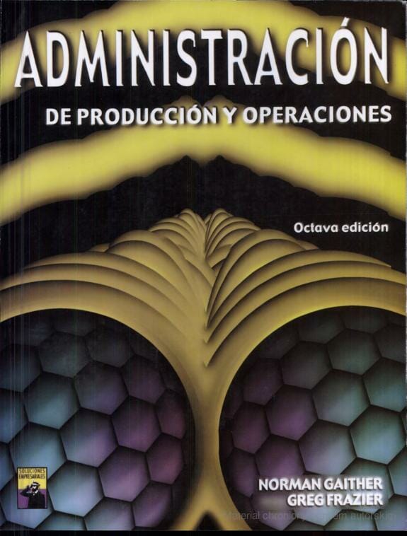 Administración de Producción y Operaciones - Norman Gaither, Greg Frazier - 8va Edición