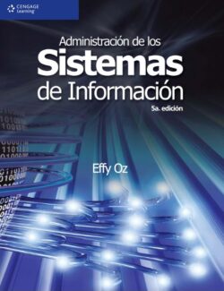 Administración de los Sistemas de Información – Effy Oz – 5ta Edición
