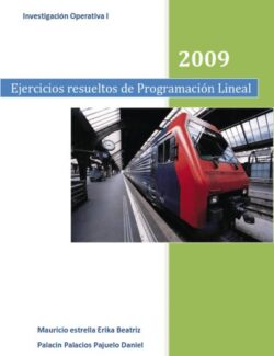 Ejercicios Resueltos de Programación Lineal – Mauricio Estrella – Edición 2009