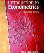 a concise to econometrics an intituve guide philips hans franses 1st edition