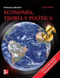 economia teoria y politica francisco mochon 6ta edicion