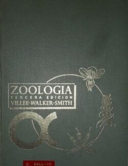 Zoología – Claude A. Villee, Warren F. Walker, Frederick E. Smith – 3ra Edición