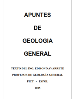 Apuntes de Geología General – Edison Navarrete – 1ra Edición