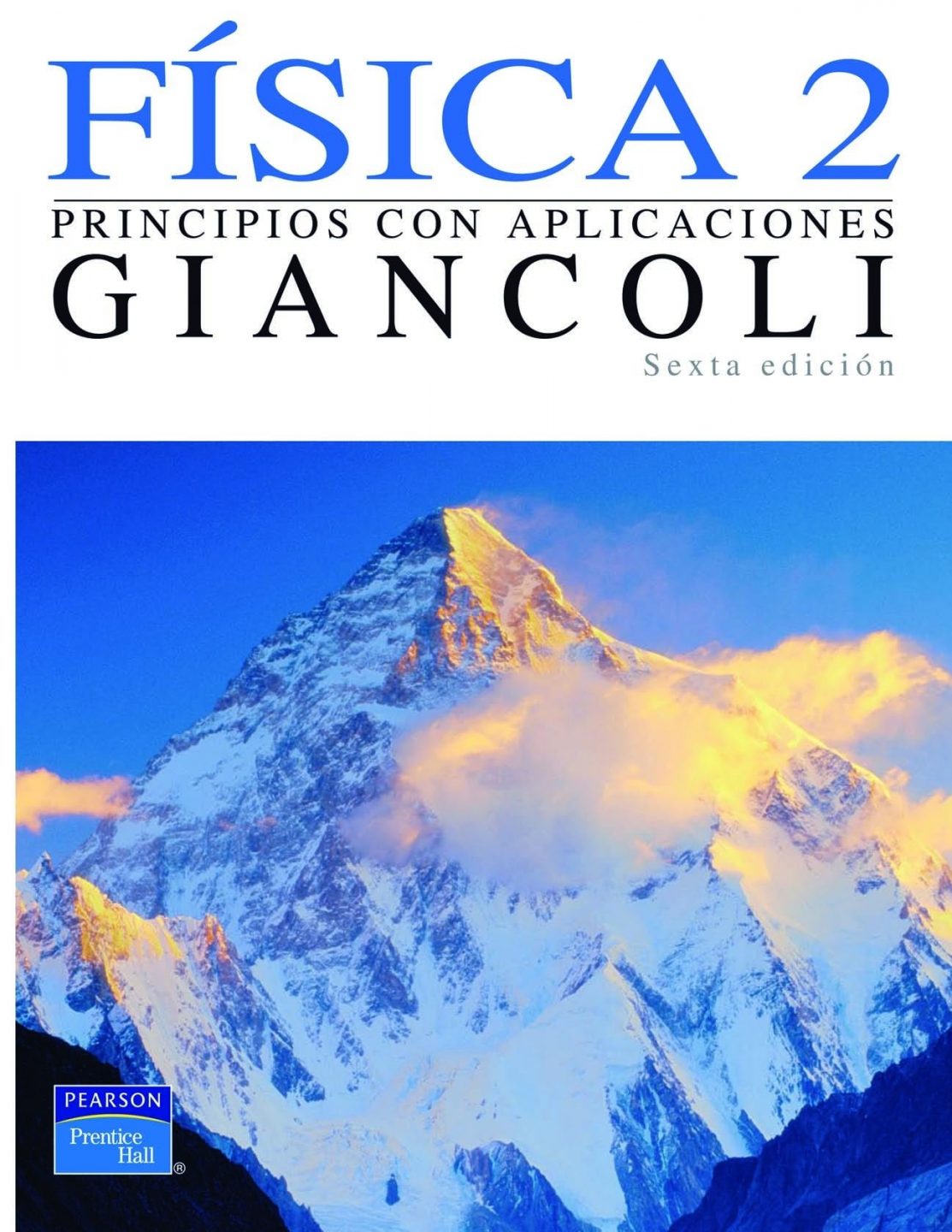 Física 2: Principios con Aplicaciones - Douglas Giancoli - 6ta Edición