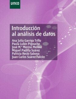 Introducción al Análisis de Datos – Garriga, Lubín, Merino, Padilla, Recio & Suárez – 1ra Edición