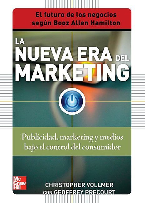 La Nueva Era del Marketing - Christopher Vollmer - 1ra Edición