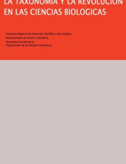 La Taxonomia y la Revolución en las Ciencias Biologicas – Elias R. De La Sota – 2da Edición