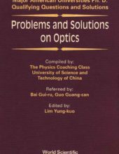 Problems and Solutions on Optics – Bai Gui-ru, Guo Guang-can, Lim Yung-kuo – 1st Edition