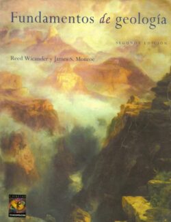 Fundamentos de Geología – Reed Wicander, James S. Monroe – 2da Edición