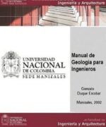 manual de geologia para ingenieros gonzalo duque escobar 1ra edicion