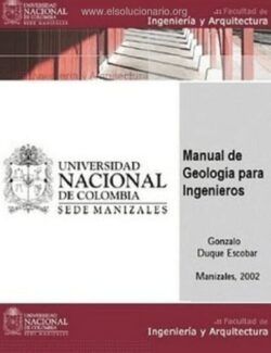 Manual de Geología para Ingenieros – Gonzalo Duque Escobar – 1ra Edición