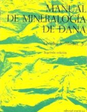 Manual de Mineralogía de Dana – Cornelius S. Hurlbut – 2da Edición