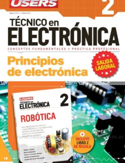 Técnico en Electrónica: 2 Principios de Electrónica – Revista Users