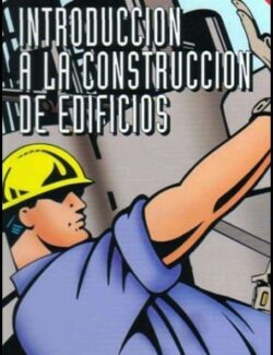 Introducción a la Construcción de Edificios – Mario E. Chandias – 1ra Edición