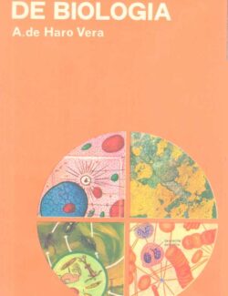 Atlas de Biología – A. de Haro Vera – 1ra Edición