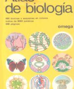 Atlas de Biología Omega Günter Vogel Hartmul Angermann 1ra Edición