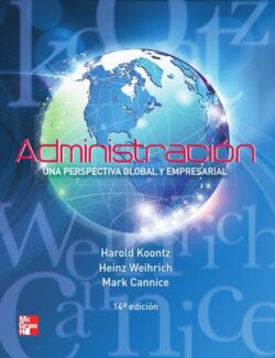 Administración – Harold Koontz, Heinz Weihrich, Mark Cannice – 14va Edición
