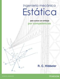 Ingeniería Mecánica: Estática (Competencias) – Russell C. Hibbeler – 1ra Edición