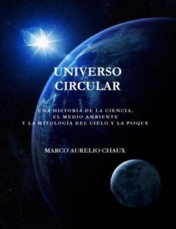 Universo Circular – Marco Aurelio Chaux – 1ra Edición