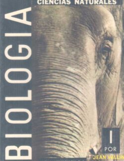 Biología I: Zoología y Botánica – Jean Vallin – 1ra Edición