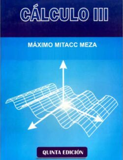 Cálculo III – Máximo Mitacc Meza – 5ta Edición