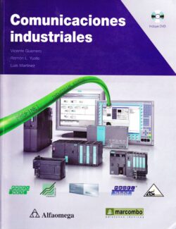 Comunicaciones Industriales – Vicente Guerrero, Ramón Yuste, Luis Martinez – 1ra Edición