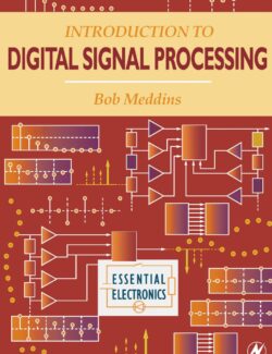 Introduction to Digital Signal Processing – Bob Meddins – 1st Edition