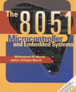 the 8051 microcontroller and embedded systems mazidi mazidi 1st edition 1