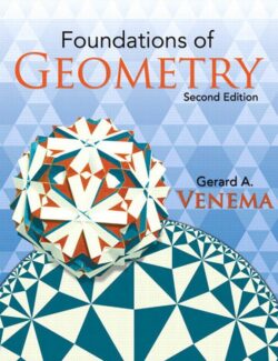 Foundations of Geometry – Gerad A. Venema – 2nd Edition