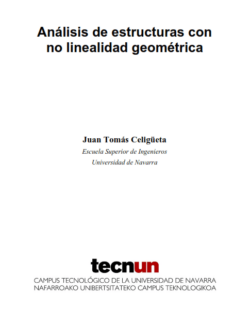 Análisis de Estructuras con No Linealidad Geométrica – Juan Tomás Celigüeta – 1ra Edición
