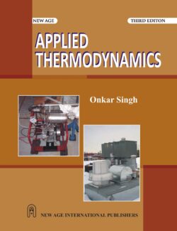 Applied Thermodynamics – Onkar Singh – 3rd Edition