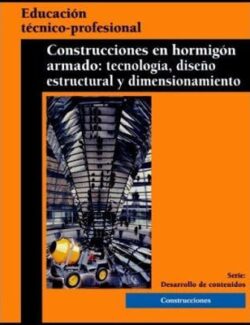 Construcciones en Hormigón Armado – Haydeé Noceti & Raúl Montoto – 1ra Edición