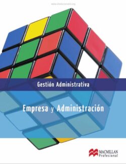 Empresa y Administración: Gestión Administrativa – Jaime Antón, Susana Garijo – 1ra Edición
