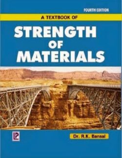 Strength of Materials – Dr. R. K. Bansal – 4th Edition