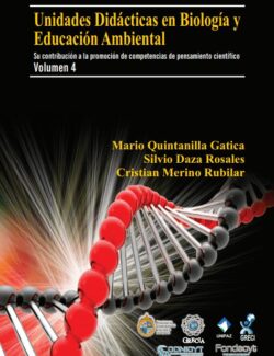 Unidades Didácticas en Biología Vol. 4 – Mario Quintanilla – 1ra Edición