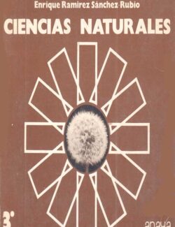 Ciencias Naturales – Dimas Fernandez, Enrique Ramirez – 3ra Edición