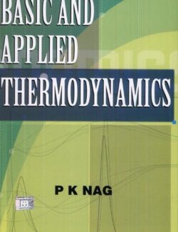 Basic and Applied Thermodynamics – P. K. Nag – 8th Edition