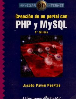 Creación de un Portal con PHP y MySQL – Jacobo Pavón Puertas – 3ra Edición