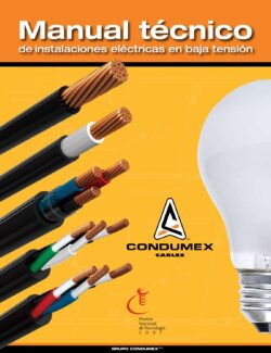Manual Técnico de Instalaciones Eléctricas en Baja Tensión – CONDUMEX – 1ra Edición
