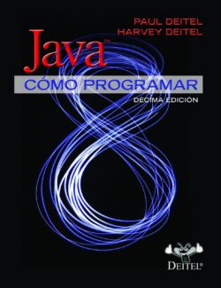 Java: Cómo Programar – Deitel & Deitel – 10ma Edición